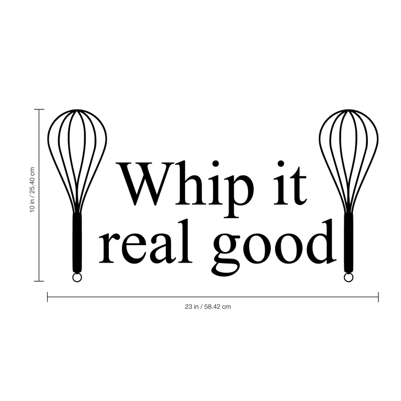 Imprinted Designs Whip It Real Good with Whisks Cute and Funny Kitchen Vinyl Wall Decal Sticker Art Decor 4