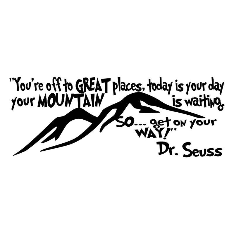 Imprinted Designs You’re Off to Great Places. Dr Seuss Quote Vinyl Wall Decal Sticker Art (Black; 12" X 32") 3