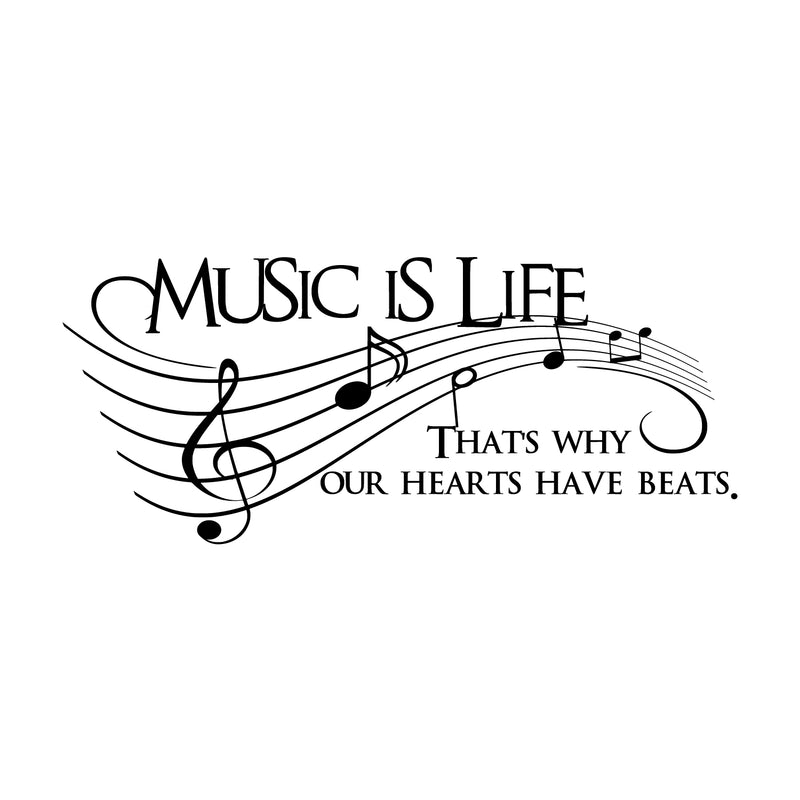 Imprinted Designs Music Is Life. That’s Why Our Hearts Have Beats Vinyl Wall Decal Sticker Art 26" X 60" 1