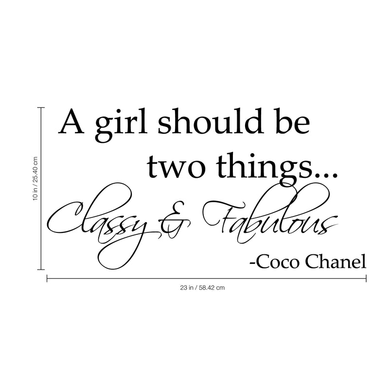 Imprinted Designs A Girl Should Be Two Things. Coco Chanel Vinyl Wall Decal (Small 10" x 23) 1