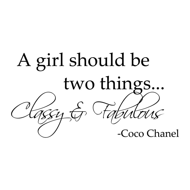 Imprinted Designs A Girl Should Be Two Things. Coco Chanel Vinyl Wall Decal (Small 10" x 23) 3