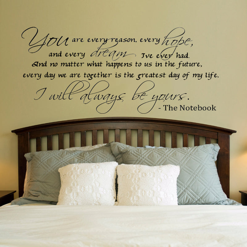 Imprinted Designs I’ll Always Be Yours. The Notebook Quote Vinyl Wall Decal Sticker Art (Extra Large 20" X 42") 4