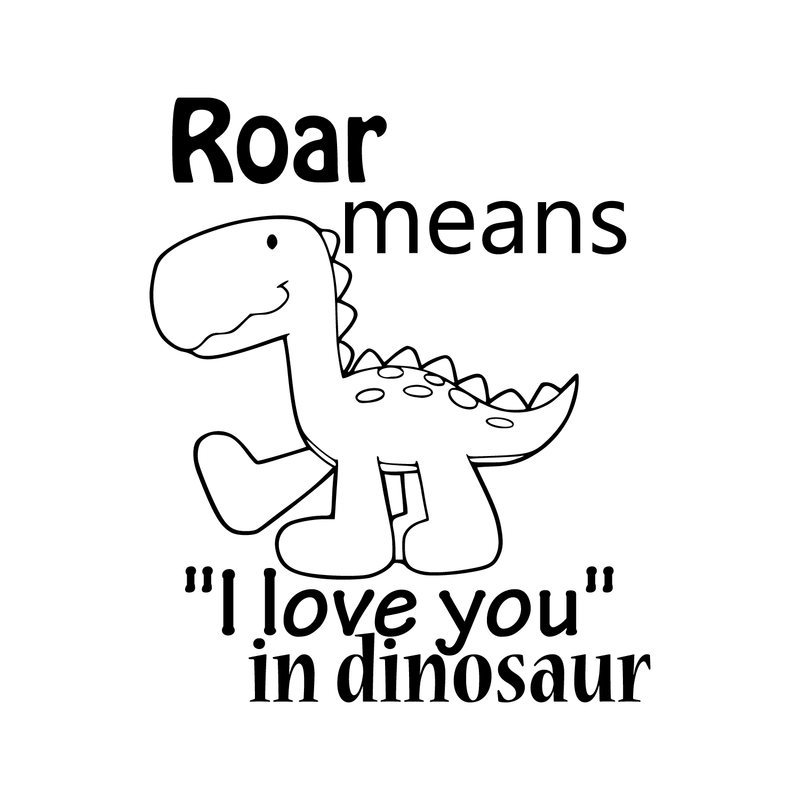 Imprinted Designs Vinyl Wall Decal Sticker Art Mural - Roar Means I Love You in Dinosaur - 18" x 22" - Childrens Wall Decor Dino Sticker - Boys Bedroom Wall Decals 3