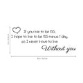 Winnie the Pooh... If You Live to Be 100 - Vinyl Wall Decal - Cute Vinyl Sticker - Love Quote Vinyl Decal - Motivational Quote Vinyl Decal 4