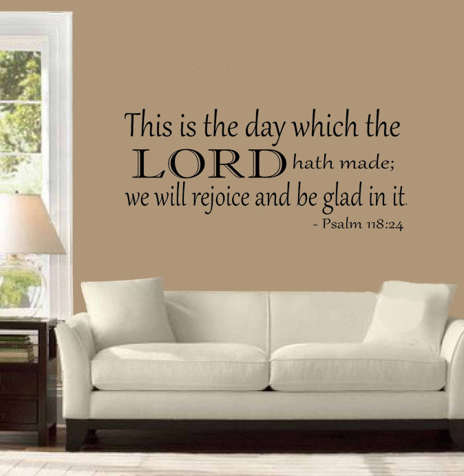 Psalm 118:24 Vinyl Wall Decal Sticker Art - Religious Vinyl Decal - Christian Vinyl Sticker Wall Decoration 2