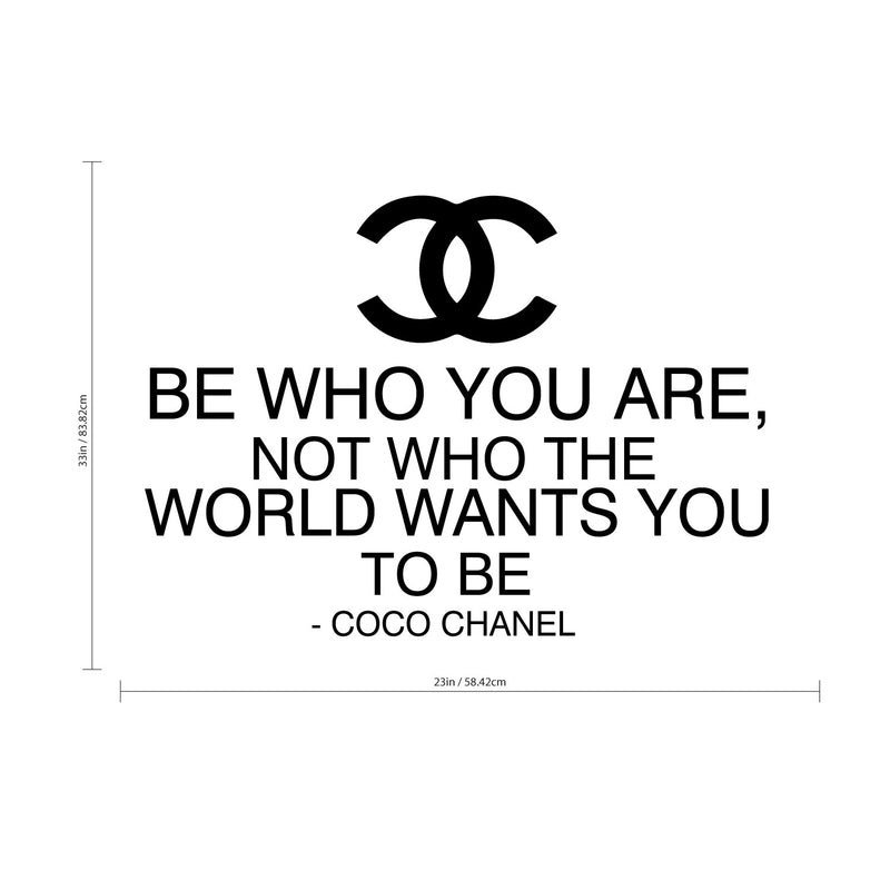 Vinyl Wall Art Decal - Be Who You are Not Who The World Wants You to Be - 33"x 23" - Coco Chanel Inspirational Quote for Home Bedroom Living Room Office Work Apartment Decor (33" x 23"; Black) 4