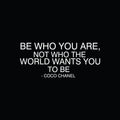 Vinyl Wall Art Decal - Be Who You are Not Who The World Wants You to Be - 33"x 23" - Coco Chanel Inspirational Quote for Home Bedroom Living Room Office Work Apartment Decor (33" x 23"; White) 1