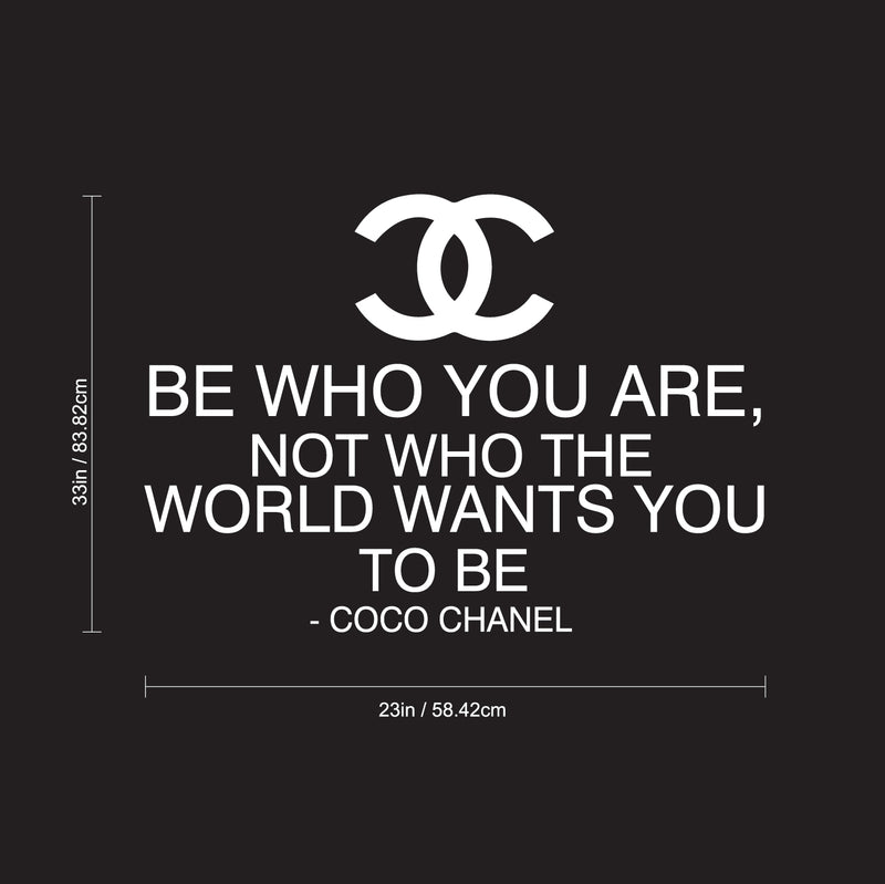 Vinyl Wall Art Decal - Be Who You are Not Who The World Wants You to Be - 33"x 23" - Coco Chanel Inspirational Quote for Home Bedroom Living Room Office Work Apartment Decor (33" x 23"; White) 4