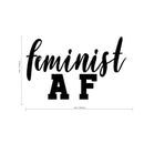 Feminist AF Quote - Wall Art Decal - Life Quotes Vinyl Wall Art - Inspirational Women Empowerment - Girl Power Novelty Gift - Bedroom Living Room Wall Art 4