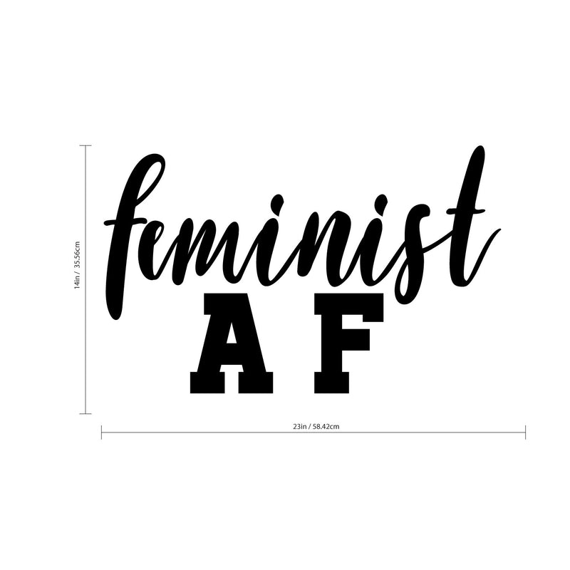 Feminist AF Quote - Wall Art Decal - Life Quotes Vinyl Wall Art - Inspirational Women Empowerment - Girl Power Novelty Gift - Bedroom Living Room Wall Art 4