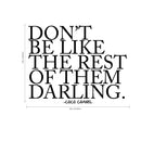 Don't Be Like The Rest of Them Darling- Coco Chanel Inspirational Quote - Wall Art Decal - Fashion Quotes Vinyl Decal - Bedroom Wall Decoration - Living Room Wall Art Decor 3