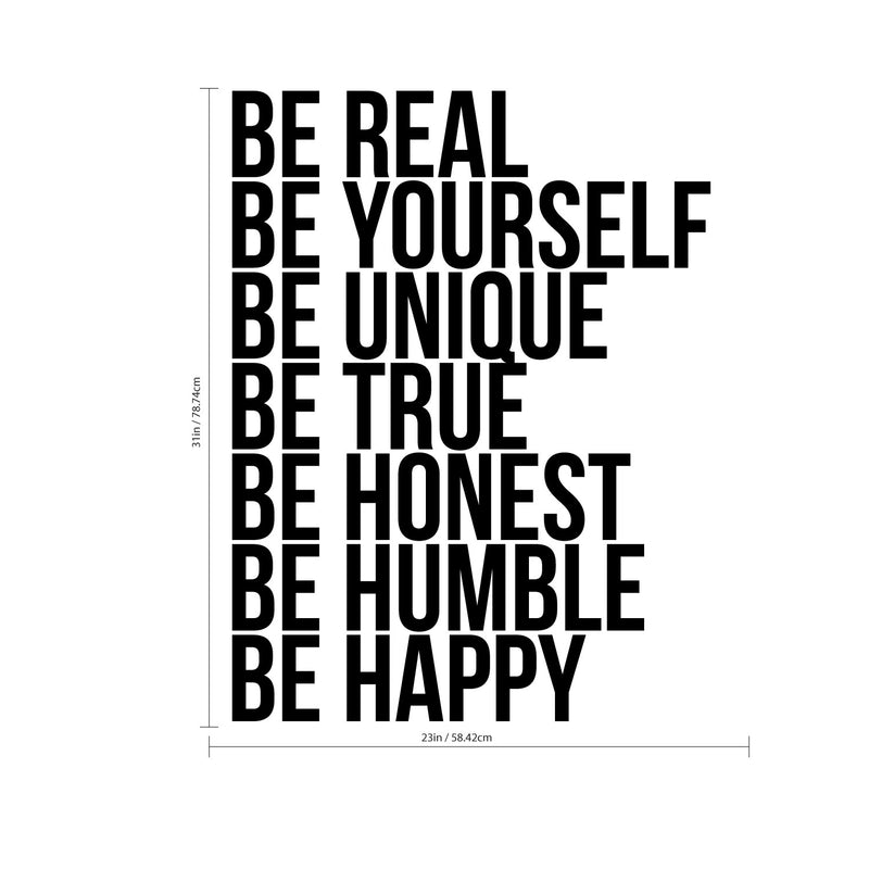 Be Real Be Yourself Be Unique Be Happy. -Inspirational Quote - Wall Art Decal - 31"x 23" - Motivational Life Quotes Vinyl Decal - Bedroom Wall Decoration - Living Room Wall Art Decor 3