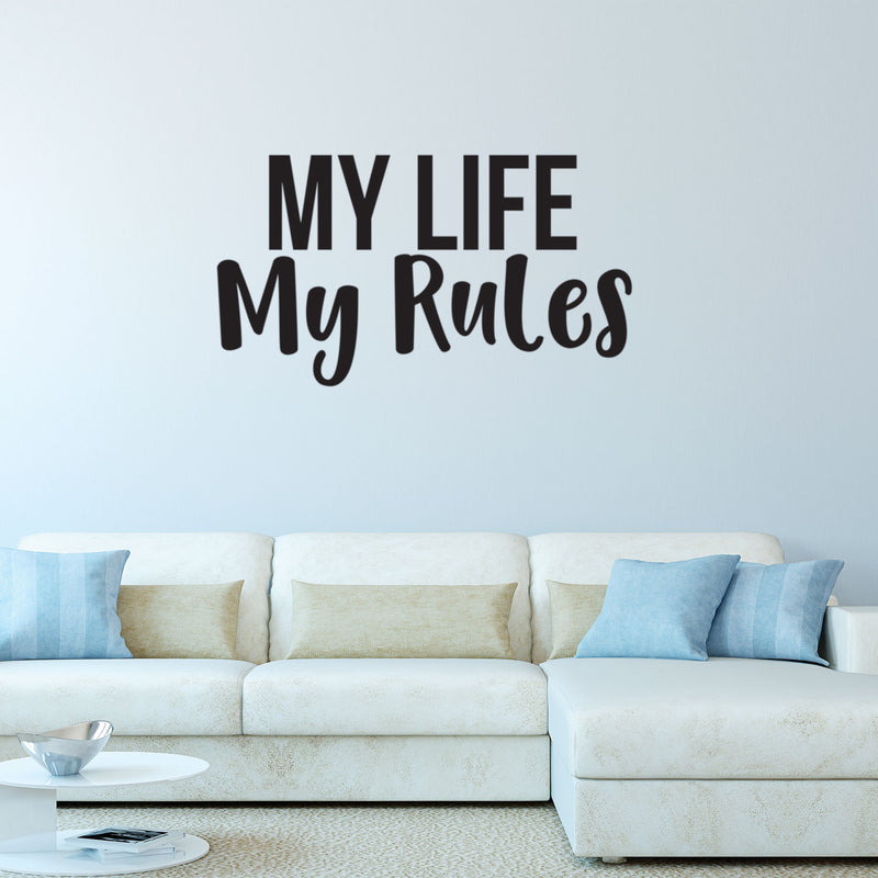 My Life My Rules Inspirational Quote Decor - Wall Art Decal 16" x 30" Decoration Vinyl Sticker - Life Quotes Wall Decal - Bedroom Living Room Vinyl Wall Art Stickers 2