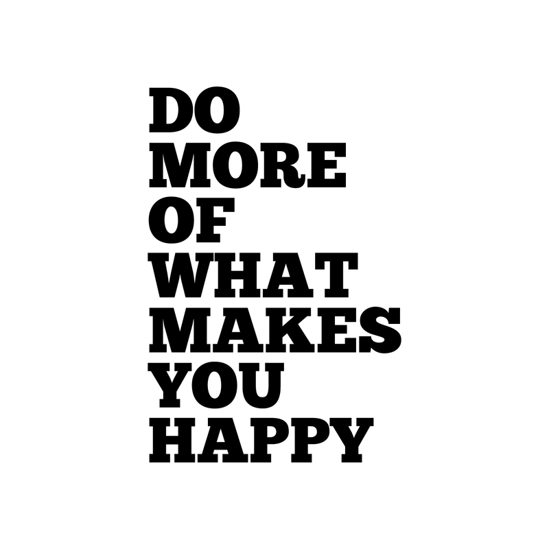 Do More of What Makes You Happy - Motivational Life Quotes - Wall Art Decal 37" x 23" Decoration Wall Art Vinyl Sticker - Bedroom Living Room Wall Decor 1