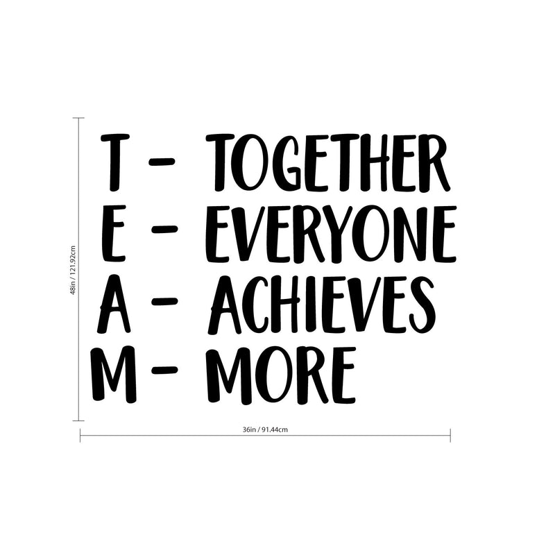 Together Everyone Achieves More - TEAM - Inspirational Wall Quotes - Wall Art Decal - Decoration Vinyl Sticker - Peel Off Stickers 5