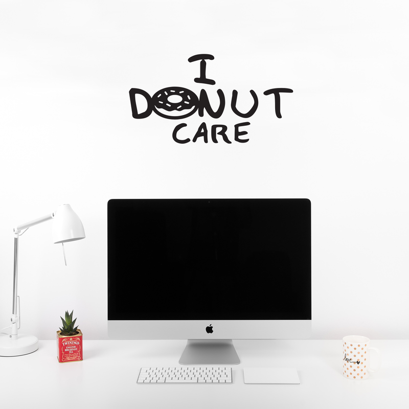 I Donut Care - Wall Art Decal Decoration Wall Art Vinyl Sticker - Funny Kitchen Signs Wall Decor - Teen Girls Vinyl Art - Peel Off Vinyl Stickers for Walls - Cute Vinyl Decal Decor 3