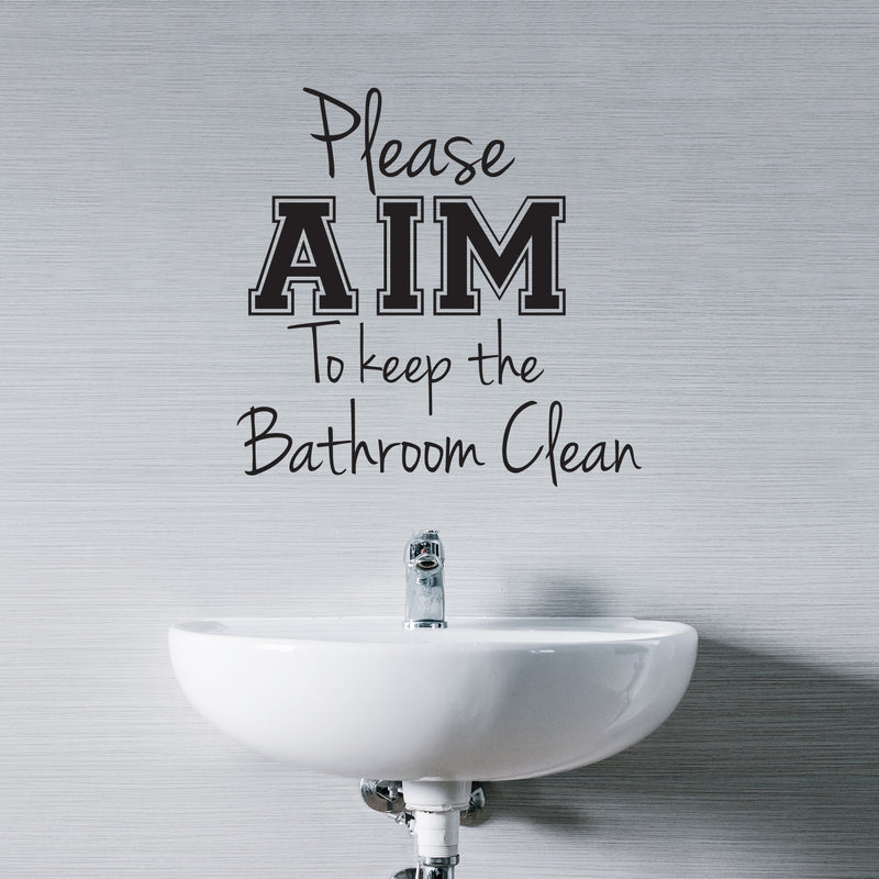 Please AIM to Keep The Bathroom Clean - Wall Art Decal - 20" x 22" - Funny Bathroom Art - Peel Off Vinyl Stickers - Trendy Decals 3