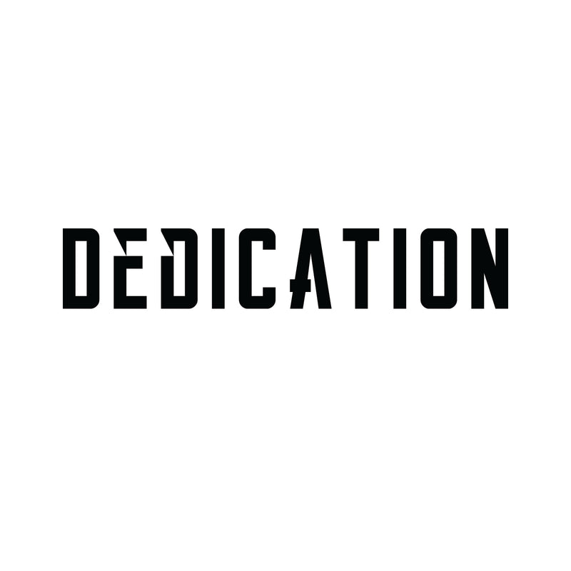 DEDICATION Inspirational Quote - Wall Art Decal - Decoration Vinyl Sticker - Life Quotes Vinyl Decal - Gym Wall Vinyl Sticker - Trendy Wall Art 4