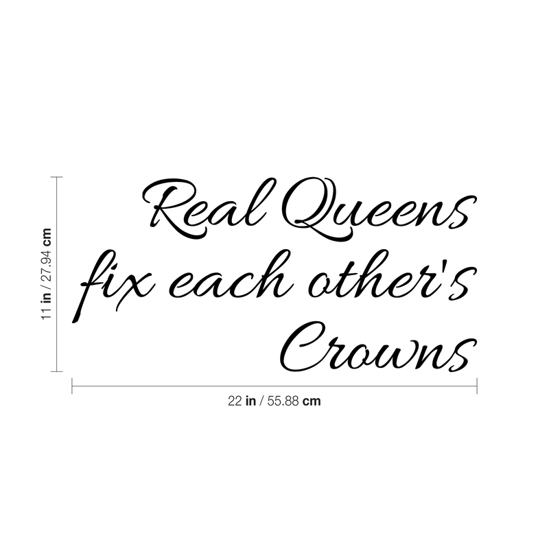 Real Queens Fix Each others Crowns - Women's Inspirational Quotes Wall Art Vinyl Decal - Decoration Vinyl Stickers - Motivational Wall Decal - Bedroom Living Room Decor - Trendy Wall Art 4