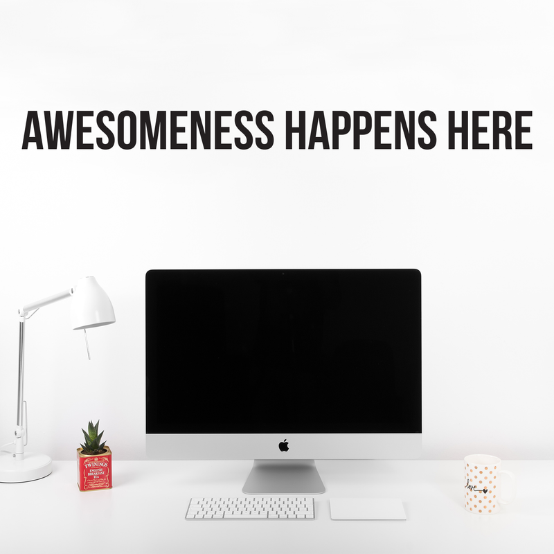 Awesomeness Happens Here - Inspirational Life Quotes Wall Art Vinyl Decal - 5" X 60" Decoration Vinyl Sticker - Motivational Wall Art Decal - Bedroom Living Room Decor - Trendy Wall Art 3