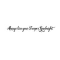 Always Kiss Your Trooper Goodnight - Inspirational Love Quotes Wall Art Vinyl Decal - ecoration Vinyl Sticker - Motivational Wall Art Decal - Bedroom Living Room Decor - Trendy Wall Art 1