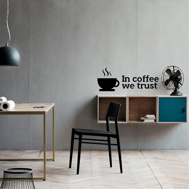 in Coffee We Trust - Wall Art Decal 8" x 20" Decoration Wall Art Vinyl Sticker - Kitchen Wall Art Decor - Funny Coffee Lovers Quotes Wall Decor 2