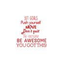 Set Goals; Push Yourself; Don't Quit - Inspirational Quotes Wall Art Vinyl Decal - 24" x 23" Gym Quotes Decoration Vinyl Sticker - Motivational Wall Art Decal - Life quotes vinyl sticker wall decor 1