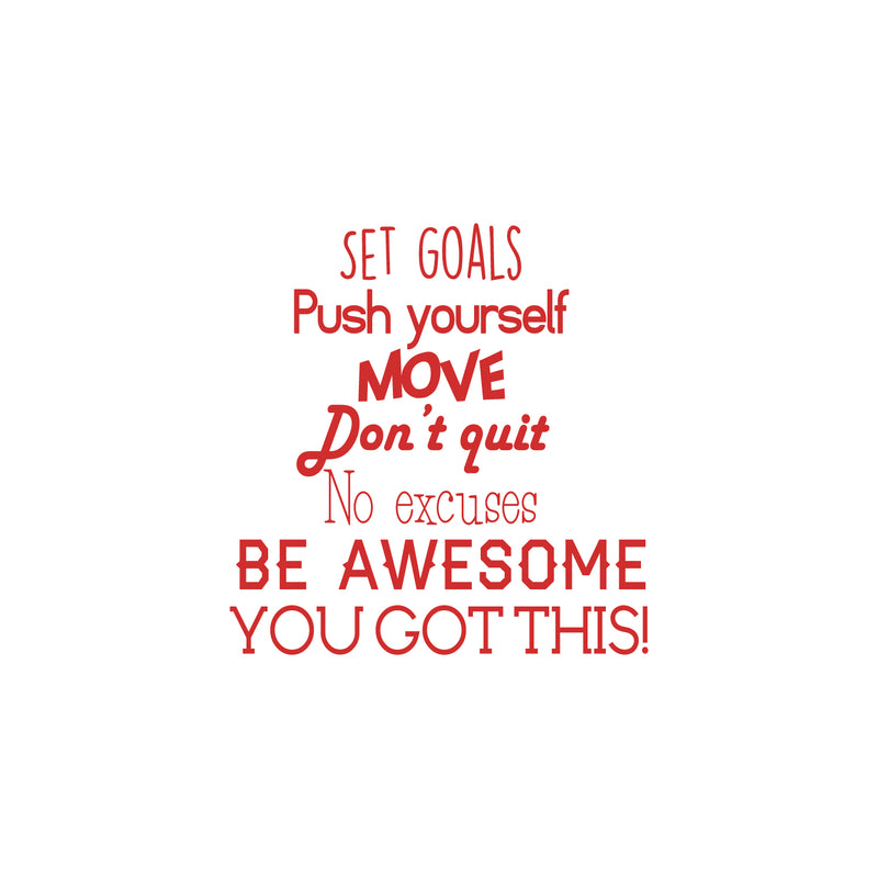 Set Goals; Push Yourself; Don't Quit - Inspirational Quotes Wall Art Vinyl Decal - 24" x 23" Gym Quotes Decoration Vinyl Sticker - Motivational Wall Art Decal - Life quotes vinyl sticker wall decor 1