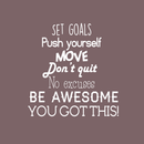 Set Goals; Push Yourself; Don't Quit - Inspirational Quotes Wall Art Vinyl Decal - 24" x 23" Gym Quotes Decoration Vinyl Sticker - Motivational Wall Art Decal - Life quotes vinyl sticker wall decor 1
