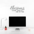 Blessings Count Them One By One - Inspirational Quotes Wall Art Vinyl Decal - Living Room Motivational Wall Art Decal - Life quotes vinyl sticker wall decor 3