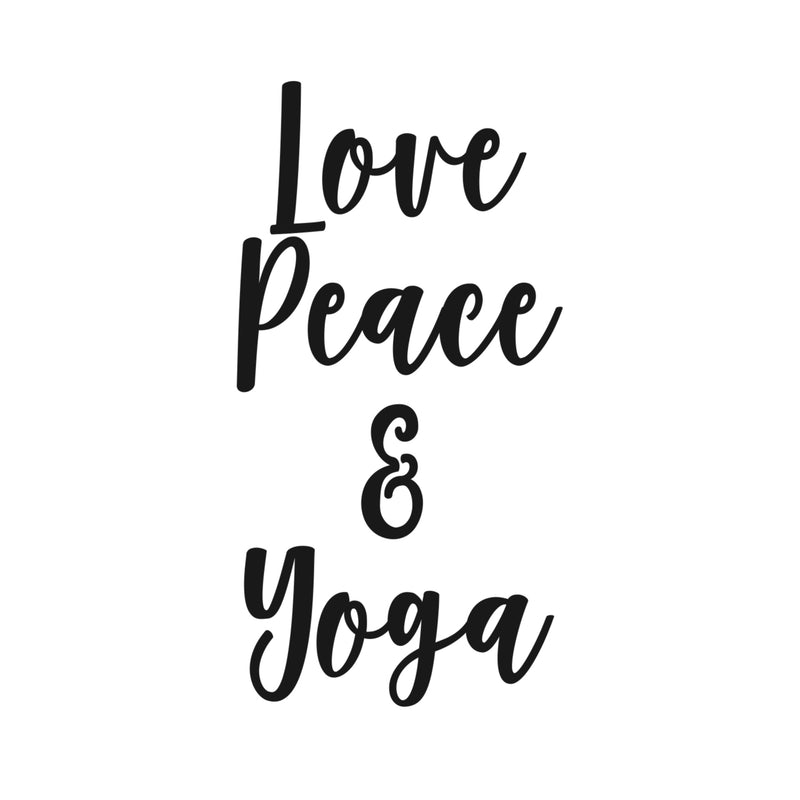 Love; Peace and Yoga - Inspirational Quotes Wall Decal - 21" X 11" Motivational Home Gym Wall Decor - Yoga Studio Vinyl Wall Decal - Positive Mind Spiritual Wall Decor Decals 1