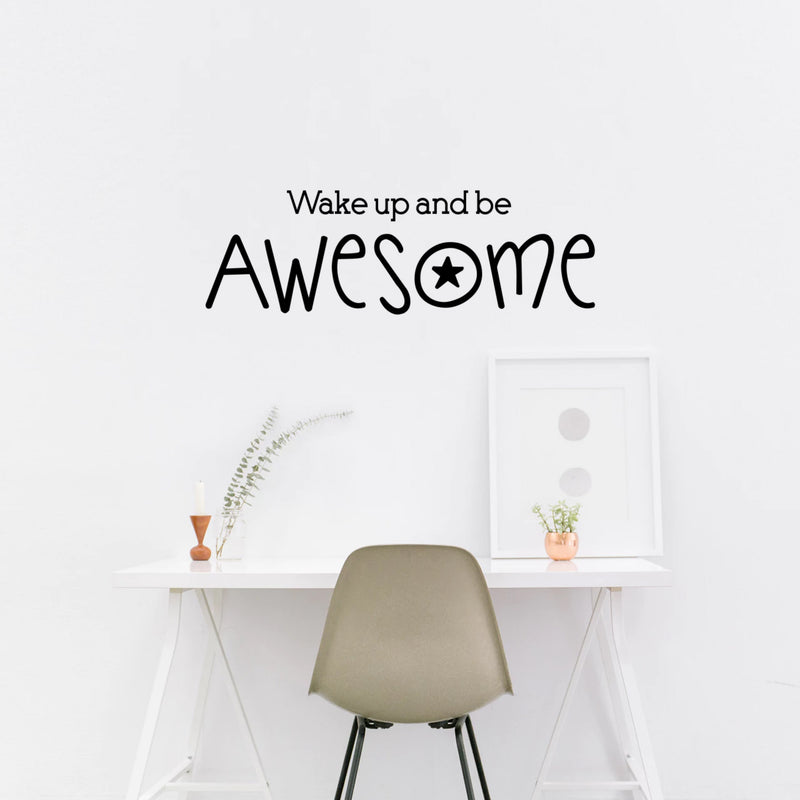 Inspirational Life Quotes Vinyl Wall Decals - Wake Up and Be Awesome - 10" x 30" - Bedroom Wall Vinyl Decals - Motivational Work Office Gym Fitness Removable Wall Art Sticker Decals Signs 1