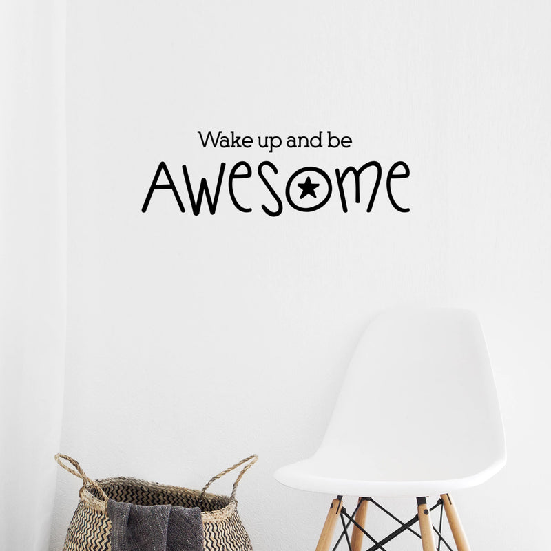 Inspirational Life Quotes Vinyl Wall Decals - Wake Up and Be Awesome - 10" x 30" - Bedroom Wall Vinyl Decals - Motivational Work Office Gym Fitness Removable Wall Art Sticker Decals Signs 2