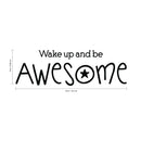 Inspirational Life Quotes Vinyl Wall Decals - Wake Up and Be Awesome - 10" x 30" - Bedroom Wall Vinyl Decals - Motivational Work Office Gym Fitness Removable Wall Art Sticker Decals Signs 3