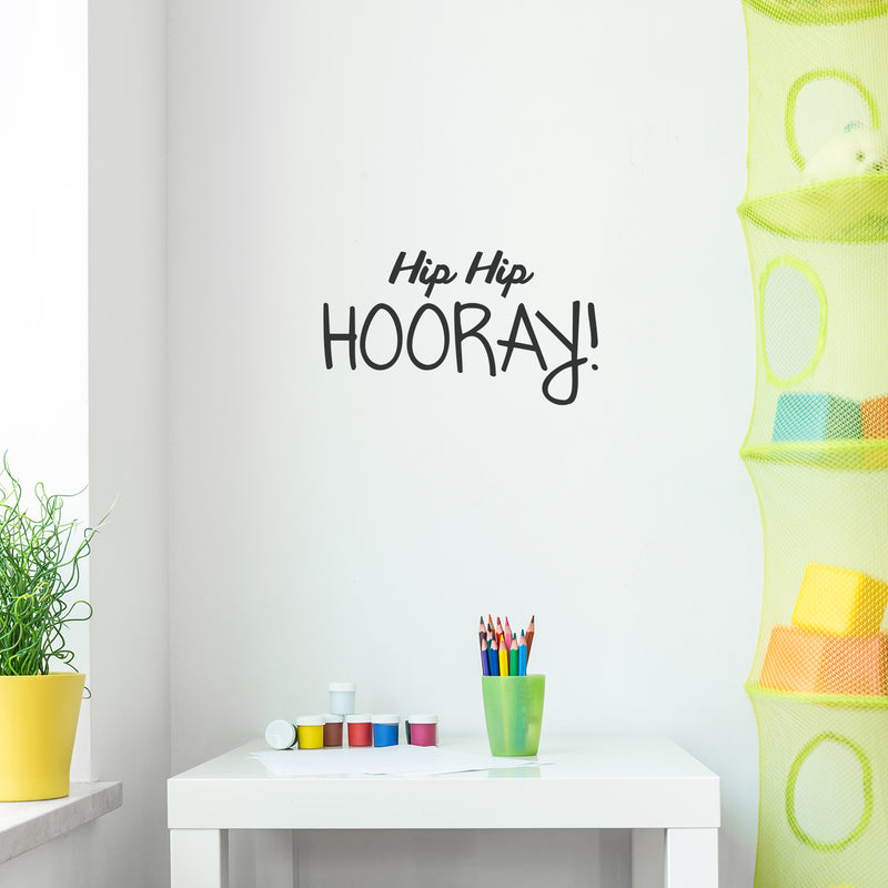 Hip Hip Hooray - Inspirational Quote Wall Art Vinyl Decal - Living Room Motivational Wall Art Decal - Life quote vinyl sticker wall decor - Bedroom Vinyl Sticker Decor 2