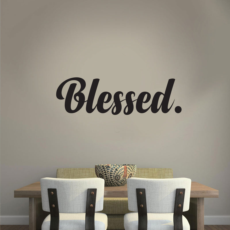 Blessed Cursive Vinyl Lettering - Inspirational Religious Quotes Wall Art Vinyl Decal - 7" x 23" - Living Room Motivational Wall Art Decal - Life Quotes Vinyl Sticker Wall Decor 1