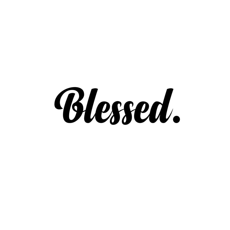 Blessed Lettering - Vinyl Wall Decal Sticker Art - ecoration Vinyl Sticker - Kitchen Quote Vinyl Decal - Religious Wall Art - Christian Wall Decoration Art - Life Quote Vinyl Decal 1