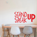 Stand UP Speak UP - Inspirational Quotes Wall Art Vinyl Decal - 15" X 28" Decoration Vinyl Sticker - Motivational Wall Art Decal - Bedroom Wall Art Decals - Trendy Vinyl Wall Art (Red) 3