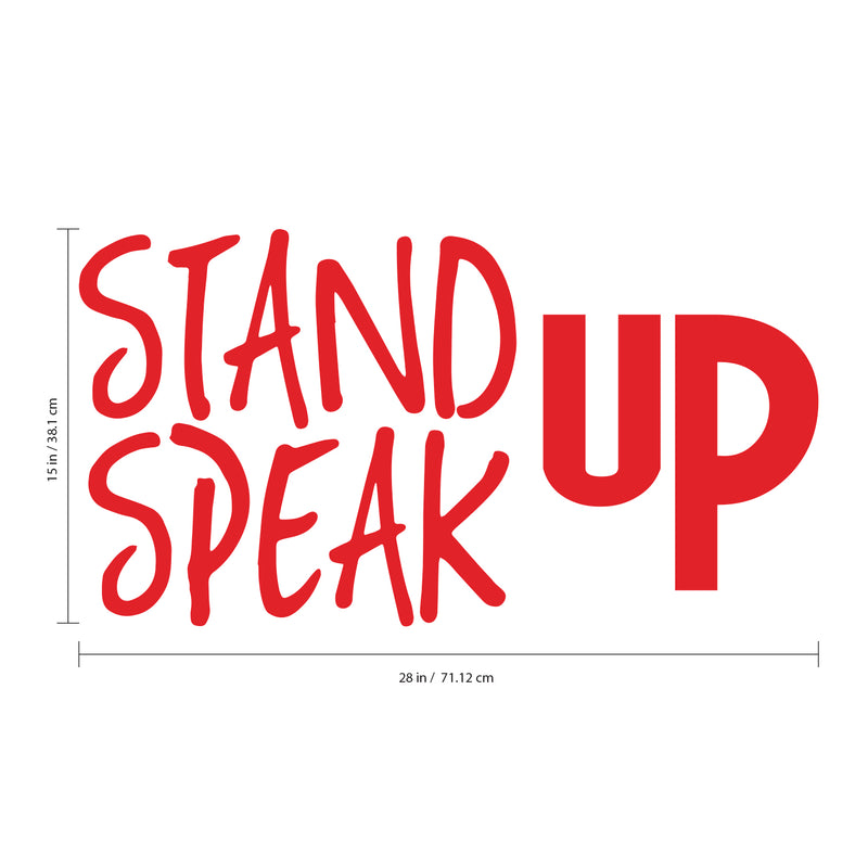 Stand UP Speak UP - Inspirational Quotes Wall Art Vinyl Decal - 15" X 28" Decoration Vinyl Sticker - Motivational Wall Art Decal - Bedroom Wall Art Decals - Trendy Vinyl Wall Art (Red) 4