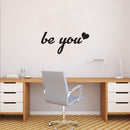 Vinyl Wall Art Decal - Be You ? - 20" x 40" Motivational Inspiraitonal Life Quotes- Home Decor Living Room Bedroom Wall Art Sticker Decals - Removable and Waterproof 1