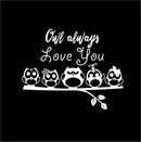 Owl Always Love You - Wall Art Decal - 23" x 29" Decoration Vinyl Sticker - Love Quote Vinyl Decal - Bedroom Wall Vinyl Sticker - Removable Vinyl Decal - Bedroom Wall Decal (White) 4