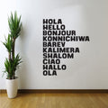 HOLA; HELLO; BONJOUR; CIAO - Living Room Decor Vinyl Wall Decals - Office Wall Decor Art - Motivational Quote Wall Decal - Multi-Language Hello Vinyl Sign for Business and Workspace 3