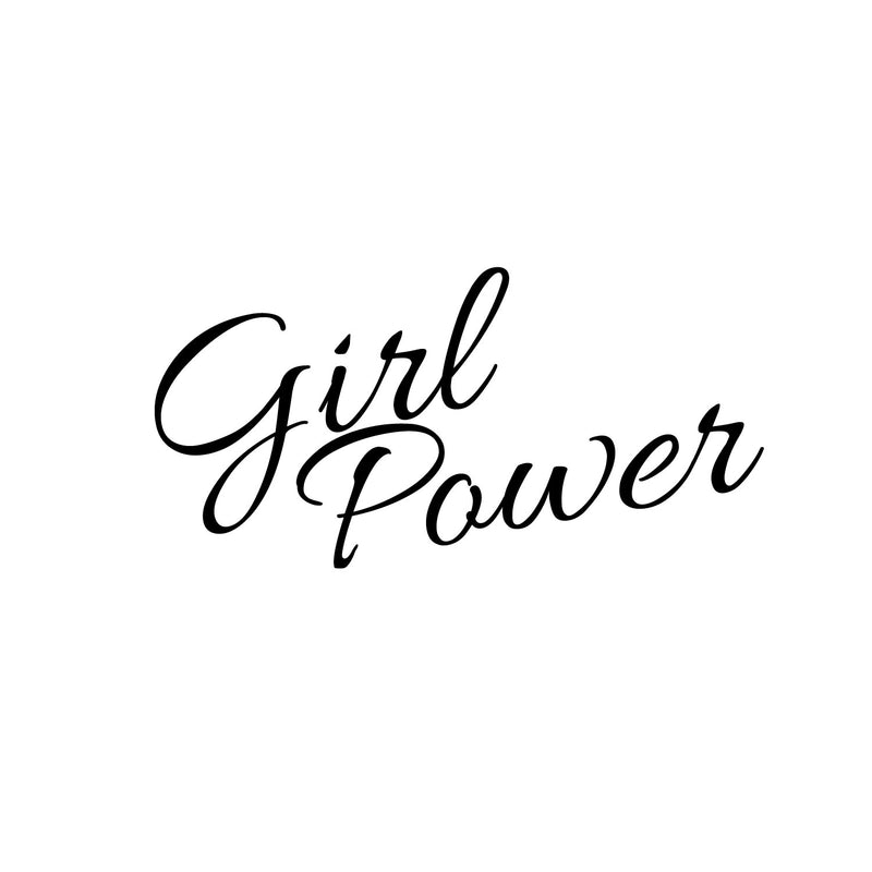 Girl Power - Vinyl Wall Art Stickers - Bedroom Vinyl Wall Decals - Women's Quotes Wall Art 1