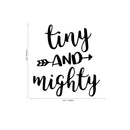 TINY AND MIGHTY - Baby Nursery Room Vinyl Wall Art Stickers - Kids Bedroom Vinyl Wall Decor - Cute Wall Art Decals for Boys and Girls Room - Wall Art For Toddlers Bedroom 4