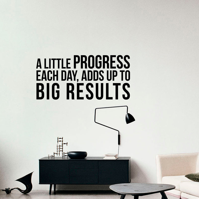 A Little Progress Each Day; Adds Up To Big Results - Motivational Quote - Wall Art Decal 18"x 38" Life Quote Vinyl Sticker - Inspirational Fitness Quote Gym Wall Art Decor 2