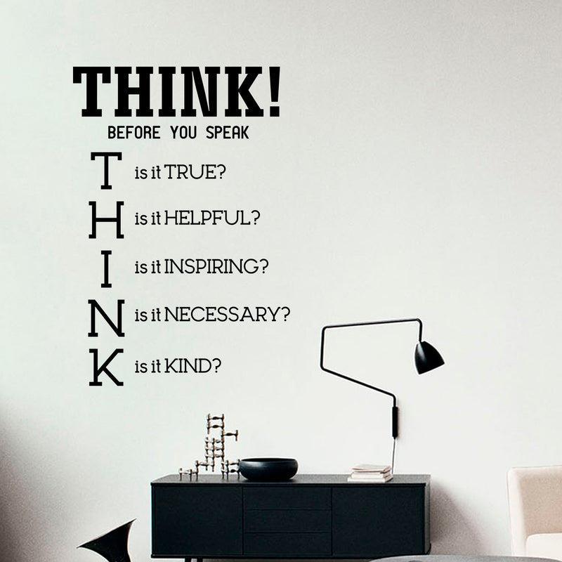 Vinyl Wall Art Decal - Think! Before You Speak - Modern Motivational Home Bedroom Living Room Office Quote - Trendy Positive Work School Apartment Classroom Decor (34" x 23"; White) 2