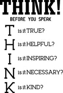 Vinyl Wall Art Decal - Think! Before You Speak - Modern Motivational Home Bedroom Living Room Office Quote - Trendy Positive Work School Apartment Classroom Decor (34" x 23"; White) 1
