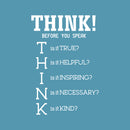 Vinyl Wall Art Decal - Think! Before You Speak - 34" x 23" - Modern Motivational Home Bedroom Living Room Office Quote - Trendy Positive Work School Apartment Classroom Decor (34" x 23"; White) 1