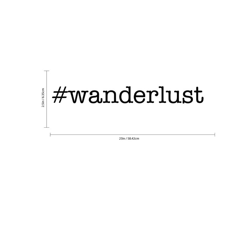 #WANDERLUST Lettering - Inspirational Life Quotes - Wall Art Decal - 2.ecoration Vinyl Sticker - Bedroom Living Room Wall Decor - Apartment Wall Decoration - Vacations Peel Off Stickers