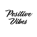 Positive Vibes - Inspirational Quotes Wall Art Vinyl Decal - Decoration Vinyl Stickers - Motivational Wall Art Decals - Bedroom Living Room Vinyl Wall Decor 1